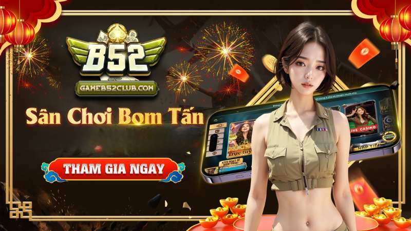 game-bai-doi-thuong-tien-that-b52club